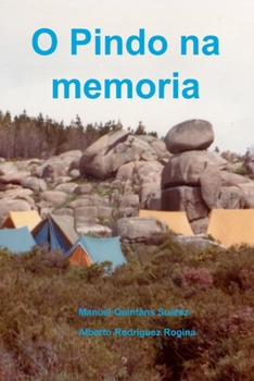 Paperback O Pindo na memoria [Galician] Book