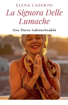 Paperback La Signora delle Lumache [Italian] Book