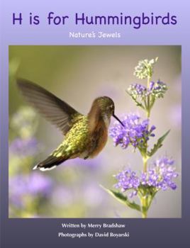 Paperback H is for Hummingbirds: Nature's Jewels Book