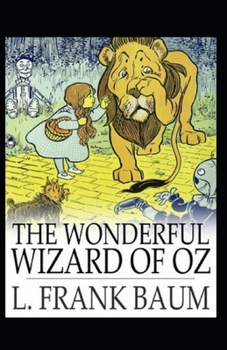 Paperback The Wonderful Wizard of Oz -Illustrated Book