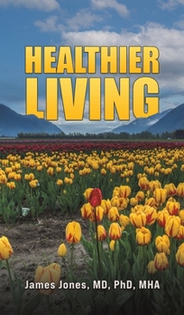 Hardcover Healthier Living Book