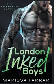 Paperback London Inked Boys: The Complete Series Book