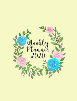 Weekly Planner 2020: 2020 Nurses Weekly Organizer