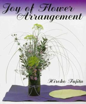 Paperback Joy of Flower Arrangement Book