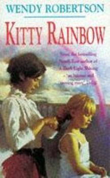 Kitty Rainbow - Book #1 of the Kitty Rainbow Trilogy