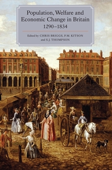 Paperback Population, Welfare and Economic Change in Britain, 1290-1834 Book