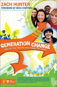 Paperback Generation Change: Roll Up Your Sleeves and Change the World Book