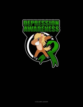 Paperback Depression Awareness Horse: 4 Column Ledger Book