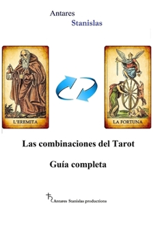 Paperback Las combinaciones del Tarot.Guia completa [Spanish] Book