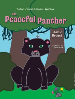 Hardcover The Peaceful Panther Book