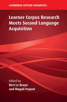 Paperback Learner Corpus Research Meets Second Language Acquisition Book