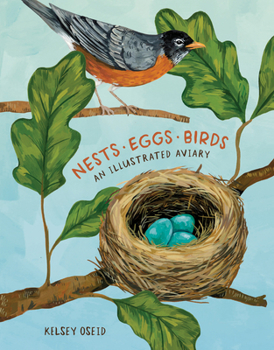 Hardcover Nests, Eggs, Birds: An Illustrated Aviary Book