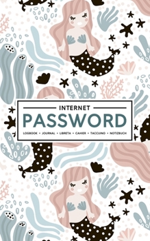 Paperback Internet Password Logbook - Journal - Libreta - Cahier - Taccuino - Notizbuch: 100 Page Password Book to Track & Organize Your Computer Logins, Intern Book