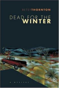 Hardcover Dead for the Winter Book