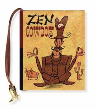 Hardcover Zen Cowboy Book