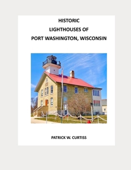 Paperback Historic Lighthouses of Port Washington Book