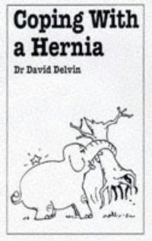 Paperback Coping with a Hernia Book
