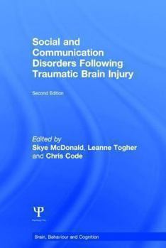 Hardcover Social and Communication Disorders Following Traumatic Brain Injury Book