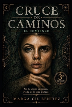 Paperback Cruce de Caminos: El Comienzo [Spanish] Book