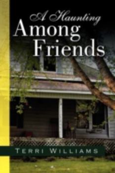 Paperback A Haunting Among Friends Book