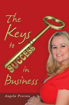 Hardcover The Keys to Success in Business Book