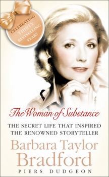 Paperback The Woman of Substance: The Life and Books of Barbara Taylor Bradford Book