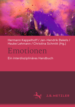 Hardcover Emotionen: Ein Interdisziplinäres Handbuch [German] Book