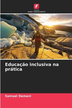 Paperback Educação inclusiva na prática [Portuguese] Book
