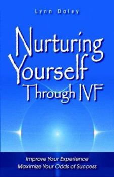Paperback Nurturing Yourself Through Ivf Book