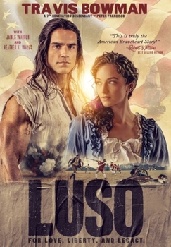 Hardcover Luso : For Love, Liberty, and Legacy Book