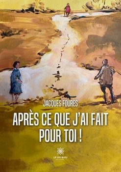 Paperback Après ce que j'ai fait pour toi [French] Book