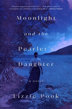 Hardcover Moonlight and the Pearler's Daughter Book