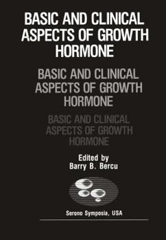 Paperback Basic and Clinical Aspects of Growth Hormone Book