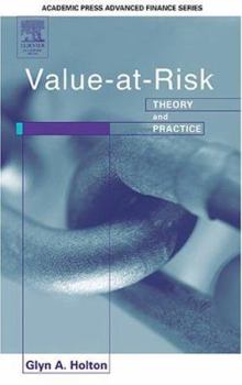 Hardcover Value at Risk: Theory and Practice Book