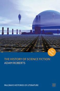 Paperback The History of Science Fiction Book