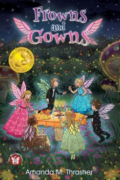 Paperback Frowns and Gowns: The Mischief Series Book 5 Book