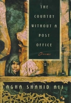 Hardcover The Country Without a Post Office: Poems Book