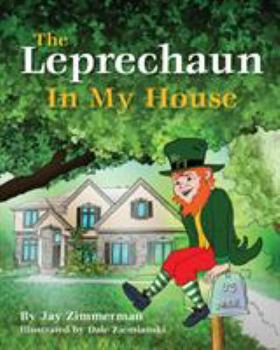 Paperback The Leprechaun in My House Book