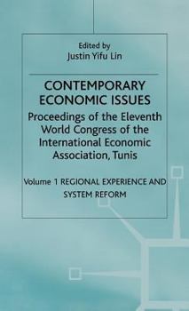 Hardcover Contemporary Economic Issues: Regional Experience and System Reform Book