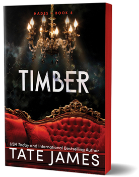 Timber - Book #4 of the Hades