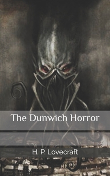 The Dunwich Horror