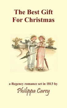 Paperback The Best Gift For Christmas: A Regency Romance Book