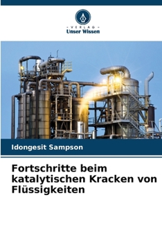 Paperback Fortschritte beim katalytischen Kracken von Flüssigkeiten [German] Book