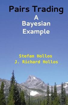 Paperback Pairs Trading: A Bayesian Example Book