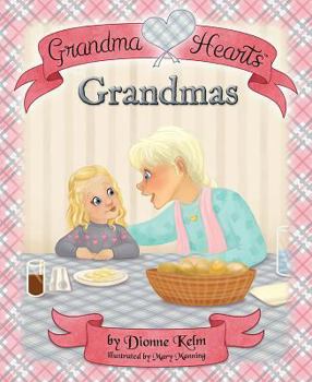 Hardcover Grandma Hearts: Grandmas Book