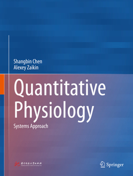 Hardcover Quantitative Physiology: Systems Approach Book