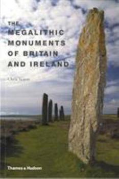 Paperback The Megalithic Monuments of Britain & Ireland Book