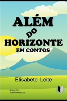 Paperback Além Do Horizonte Em Contos [Portuguese] Book