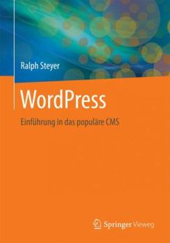 Paperback Wordpress: Einführung in Das Content Management System [German] Book