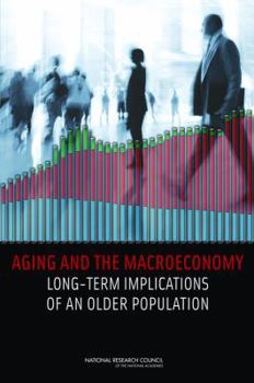 Paperback Aging and the Macroeconomy: Long-Term Implications of an Older Population Book